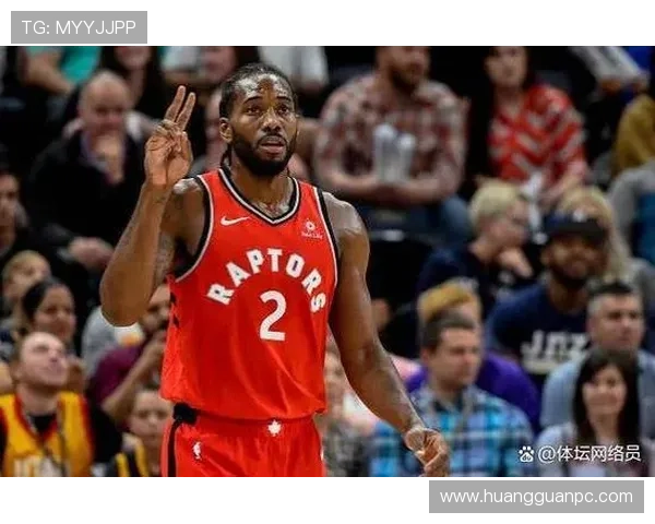 伦纳德利用精准突破提升季后赛关键投篮效率显著拉开对阵强敌差距