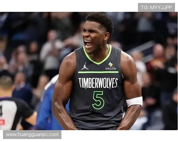 安东尼·爱德华兹突破能力提升关键时刻得分率明显领先队友